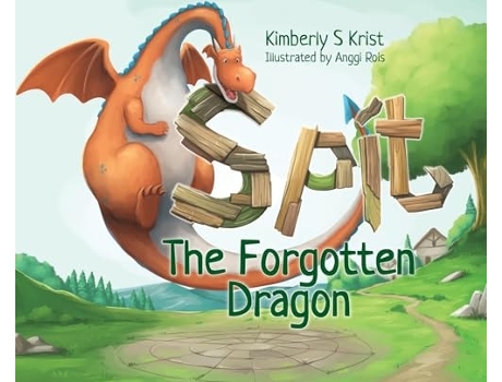 Livro Spit The Forgotten Dragon de Kimberly Krist (Inglês - Capa Dura)