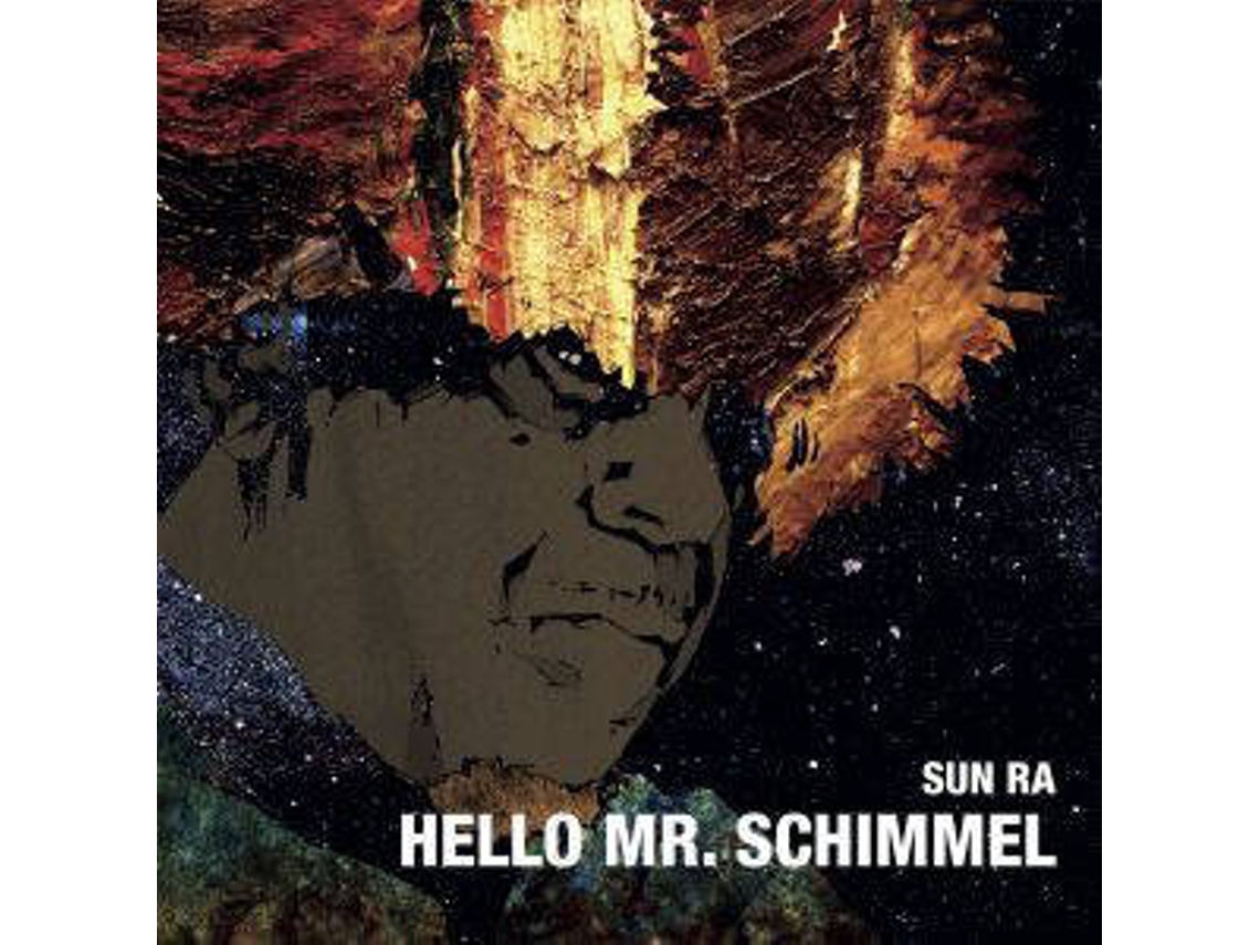 Vinil Sun Ra - Hello Mr. Schimmel