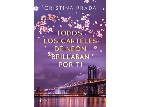 Livro Todos Los Carteles De Neón Brillaban Por Ti de Cristina Prada (Espanhol)