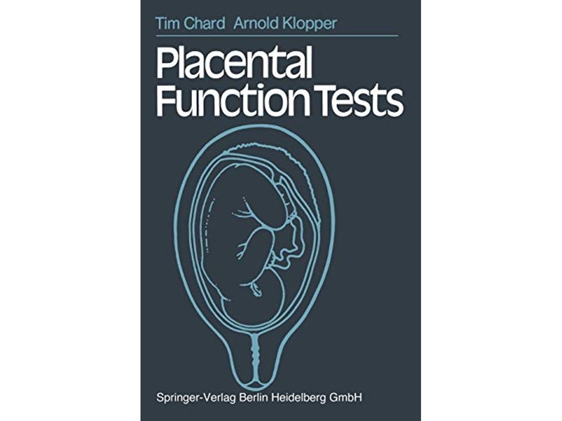 Livro Placental Function Tests de T Chard e A Klopper (Inglês)