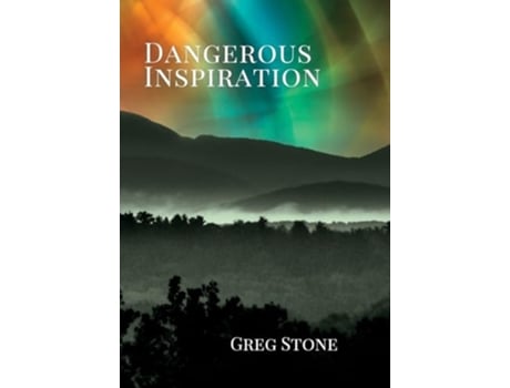 Livro Dangerous Inspiration de Greg Stone (Inglês - Capa Dura)