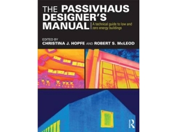Livro The Passivhaus Designers Manual de Christina Hopfe (Inglês)