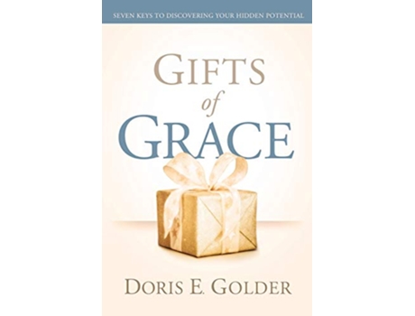 Livro Gifts of Grace Seven Keys to Discovering Your Hidden Potential de Doris E Golder (Inglês)