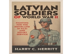 Livro Latvian Soldiers of World War II de Merritt e Harry C (Inglês)