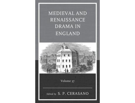 Livro Medieval and Renaissance Drama in England de S P Cerasano (Inglês - Capa Dura)
