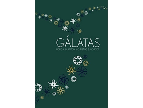 Livro Gálatas A Sus Pies Estudio de Hope A Blanton Christine B Gordon (Inglês)
