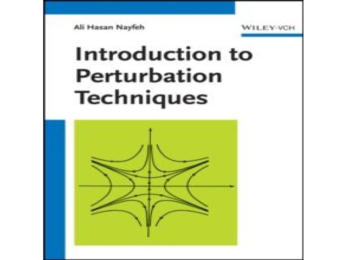 Livro Introduction to Perturbation Techniques de Ali H Nayfeh (Inglês)