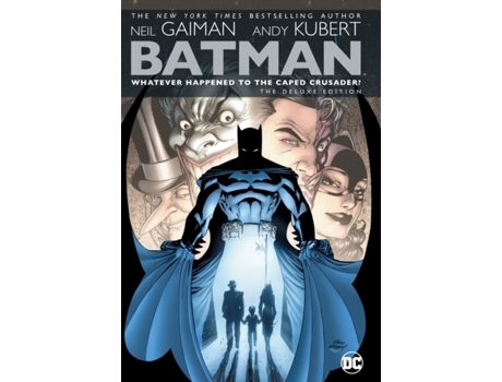 Livro batman: whatever happened to the caped crusader? deluxe 2020 edition de neil gaiman (inglês)