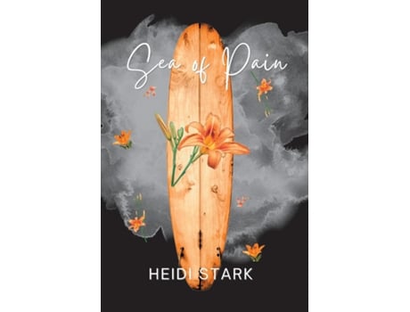 Livro Sea of Pain de Heidi Stark (Inglês)