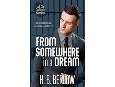 Livro From Somewhere In A Dream De H B Berlow (inglês)