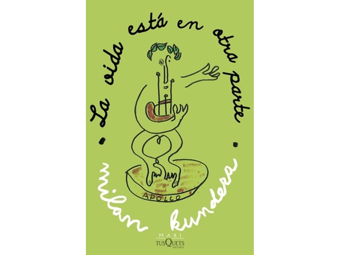 Livro La Vida Está En Otra Parte de Kundera e Milan