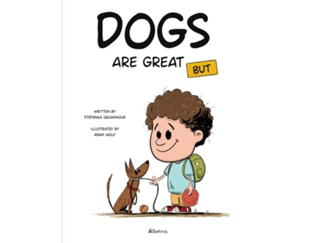Livro Dogs Are Great BUT de Stepanka Sekaninova (Inglês - Capa Dura)