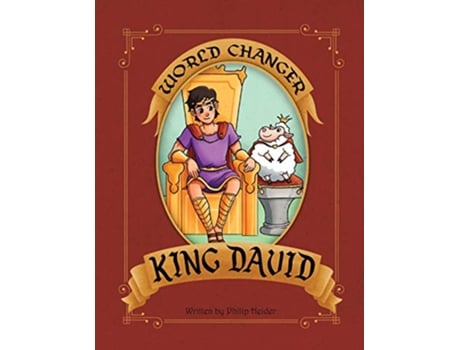 Livro World Changer King David de Philip Heider (Inglês)