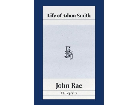 Livro Life of Adam Smith de John Rae (Inglês)