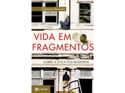 Livro Vida Em Fragmentos De Bauman Zygmunt (português)