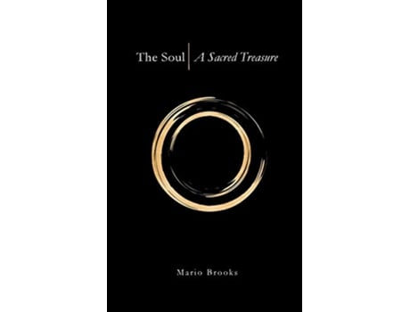 Livro The Soul A Sacred Treasure de Mario Brooks (Inglês)