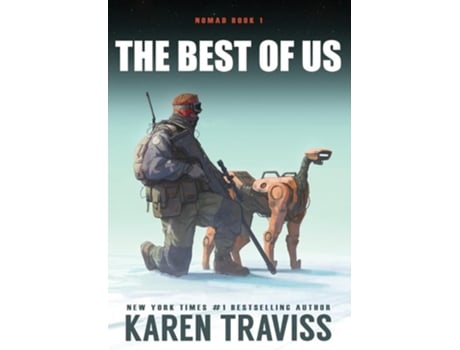 Livro The Best Of Us De Karen Traviss (inglês - Capa Dura)