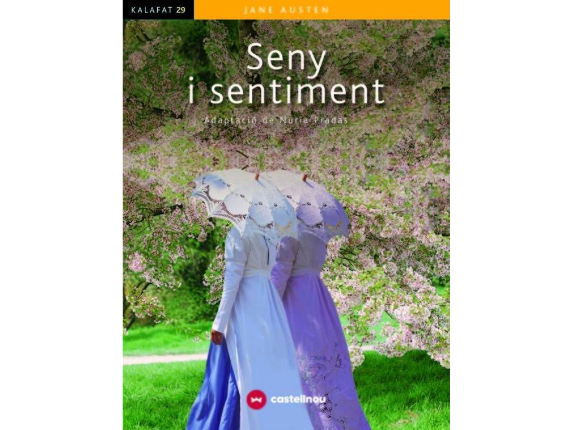 Livro Seny I Sentiment de Jane Austen
