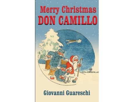 Livro Merry Christmas Don Camillo Don Camillo Series de Giovanni Guareschi (Inglês)