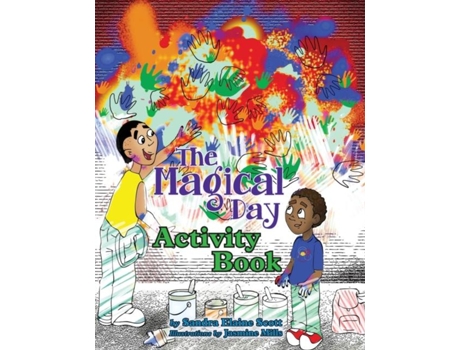Livro The Magical Day Activity Book De Sandra Elaine Scott (inglês)