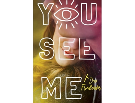 Livro You See Me De Dev Friedlander (inglês)