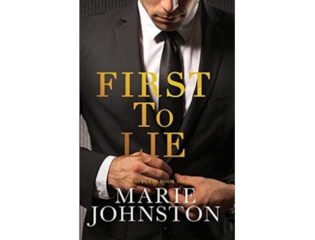 Livro First To Lie De Marie Johnston (inglês)