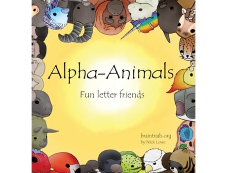 Livro Alpha-Animals Fun Letter Friends de Nick Lowe (Inglês)