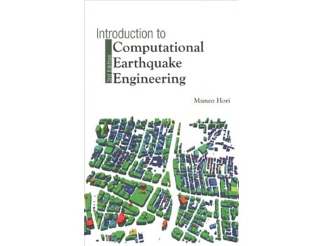 Livro Introduction To Computational Earthquake Engineering de Muneo Hori (Inglês - Capa Dura)