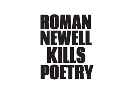Livro Kills Poetry De Roman Newell (inglês - Capa Dura)