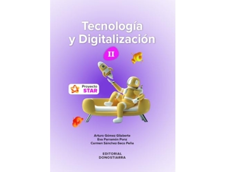 Livro Tecnología Y Digitalización 2ºeso - Proyecto Star Da Editorial Donostiarra De Arturo Gómez Gilaberte, Eva Parramón Ponz Et Al. (espanhol)