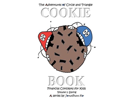 Livro Cookie Book Financial Concepts for Kids Saving 1 de Jonathan Ho (Inglês)