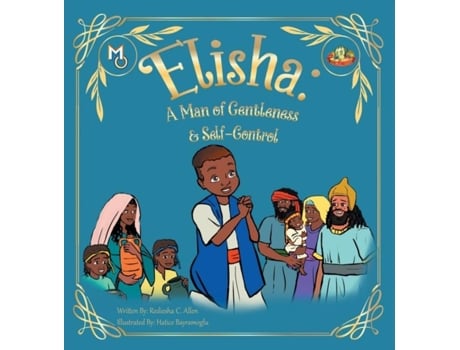 Livro Elisha A Man Of Gentleness And Self-control De Rediesha Allen (inglês)
