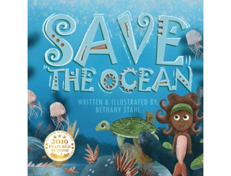 Livro Save the Ocean de Bethany Stahl (Inglês)