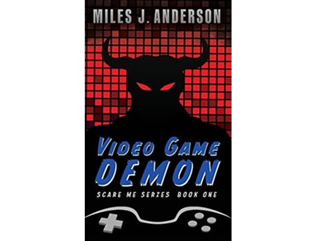 Livro Video Game Demon De Miles J Anderson (inglês - Capa Dura)