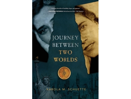 Livro Journey Between Two Worlds De Karola M Schuette (inglês)