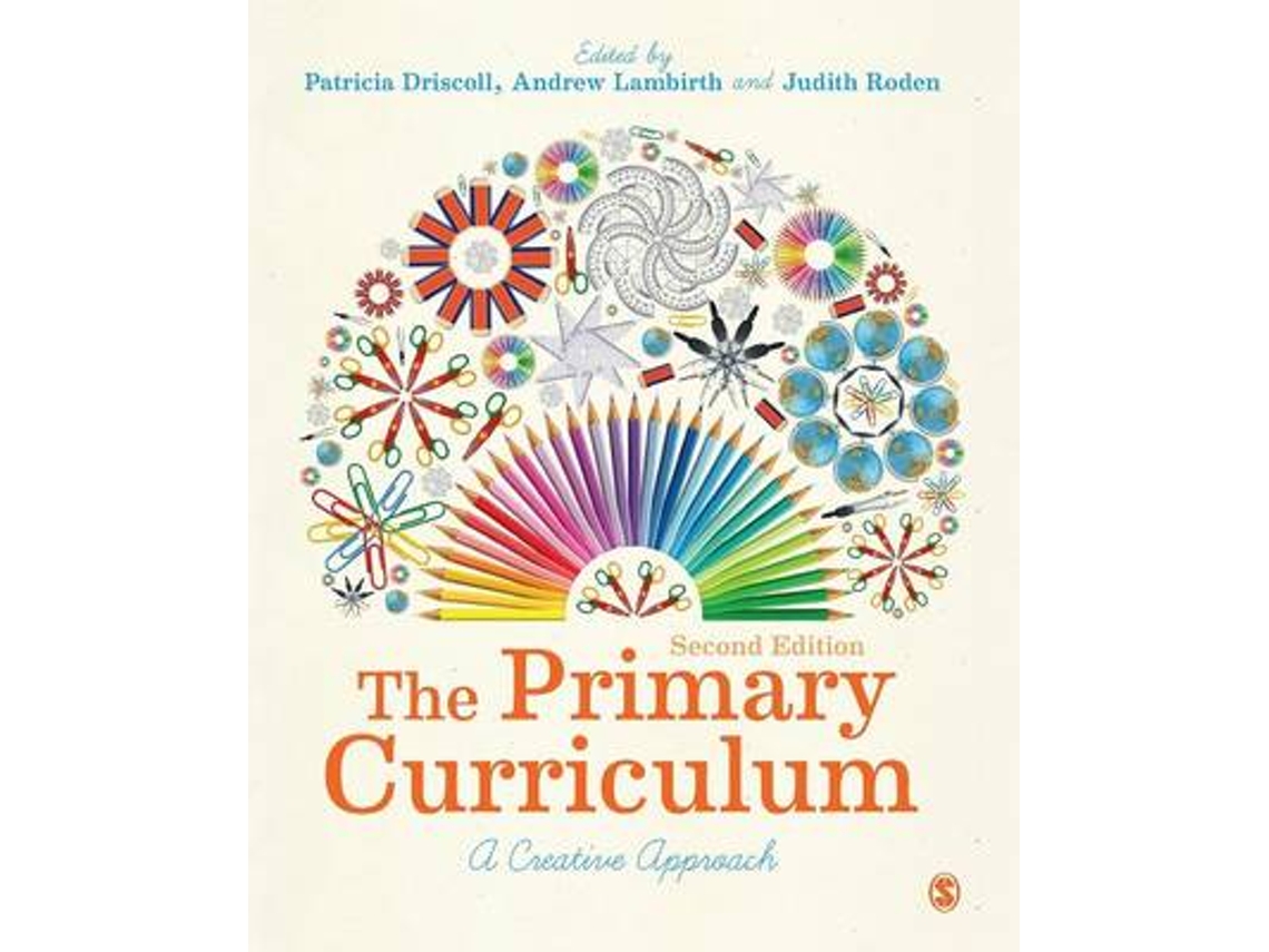 Livro The Primary Curriculum de Patricia Driscoll (Inglês)