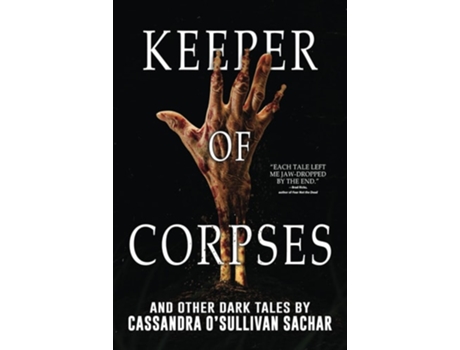 Livro Keeper of Corpses de Cassandra O’Sullivan Sachar e Velox Books (Inglês)