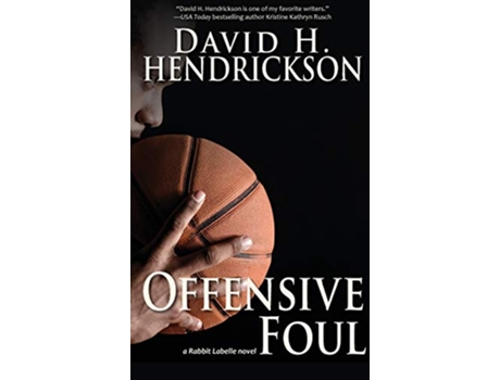 Livro Offensive Foul Rabbit LaBelle de David H Hendrickson (Inglês - Capa Dura)