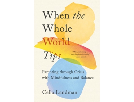 Livro When the Whole World Tips de Celia Landman (Inglês)