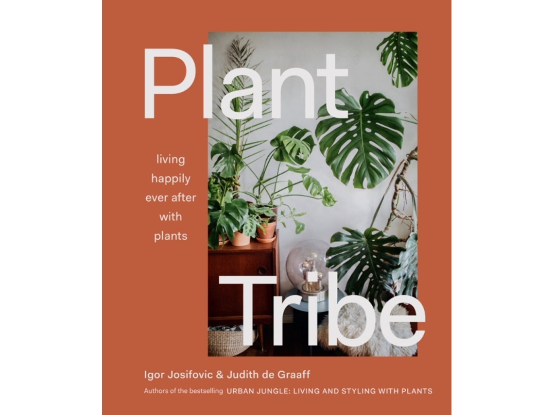 Livro Plant Tribe de Igor Josifovic e Judith De Graaff (Inglês - Capa Dura)
