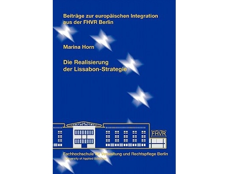 Livro Die Realisierung der LissabonStrategie German Edition de Marina Horn (Alemão)