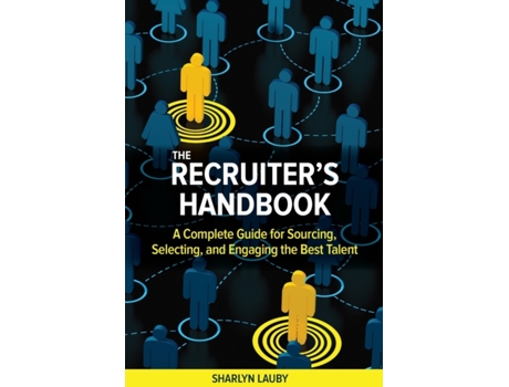 Livro The Recruiters Handbook de Sharlyn Lauby (Inglês)