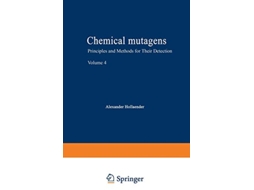 Livro Chemical Mutagens Principles and Methods for Their Detection Volume 4 de Alexander Hollaender (Inglês)