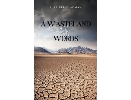 Livro A Wasteland of Words de Justicelee Auman (Inglês)