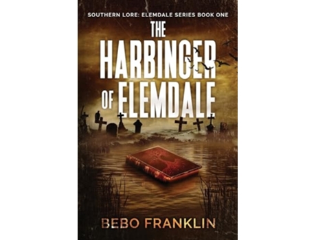 Livro The Harbinger of Elemdale de Bebo Franklin (Inglês)