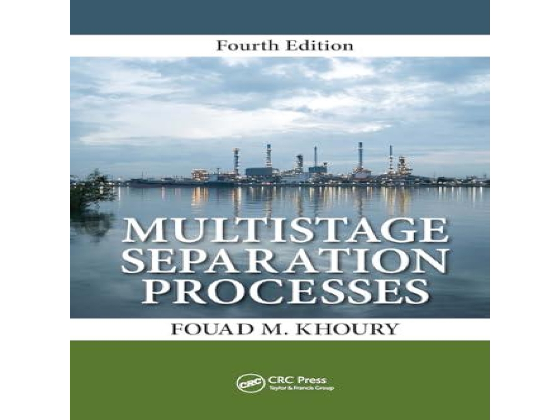 Livro Multistage Separation Processes de Fouad M Khoury (Inglês)