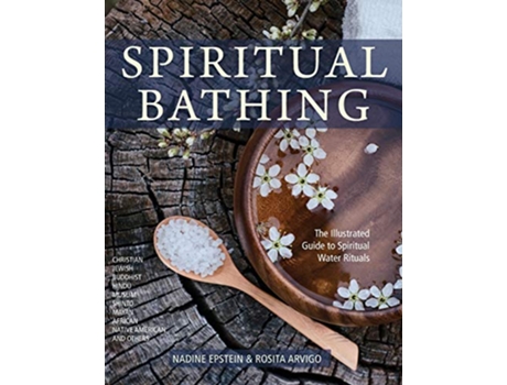 Livro Spiritual Bathing de Nadine Epstein e Rosita Arvigo (Inglês)