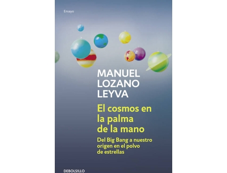Livro El cosmos en la palma de la mano de Manuel Lozano Leyva