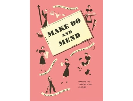 Livro Make Do and Mend de Imperial War Museum (Inglês - Capa Dura)