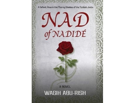 Livro Nad of Nadide´ de Wagih Abu-Rish (Inglês)
